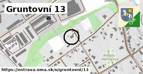 Gruntovní 13, Ostrava