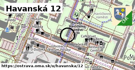 Havanská 12, Ostrava