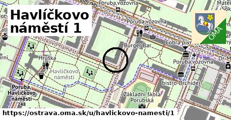 Havlíčkovo náměstí 1, Ostrava