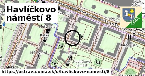 Havlíčkovo náměstí 8, Ostrava