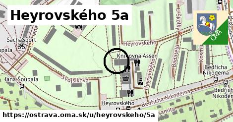 Heyrovského 5a, Ostrava