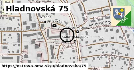 Hladnovská 75, Ostrava