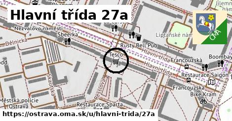 Hlavní třída 27a, Ostrava