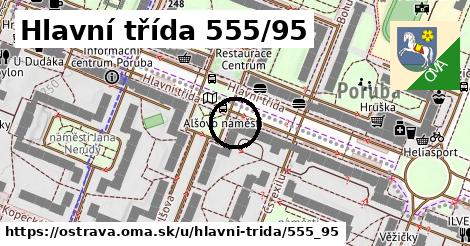 Hlavní třída 555/95, Ostrava