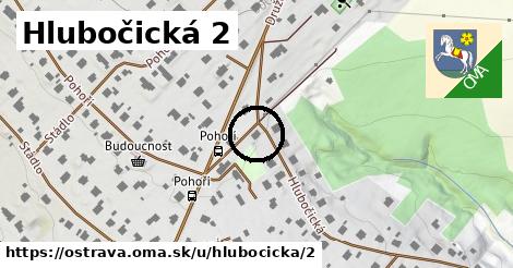 Hlubočická 2, Ostrava