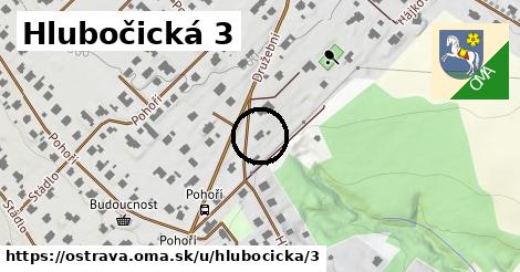 Hlubočická 3, Ostrava