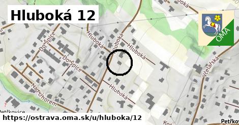 Hluboká 12, Ostrava
