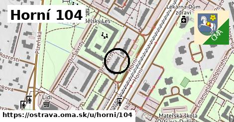 Horní 104, Ostrava