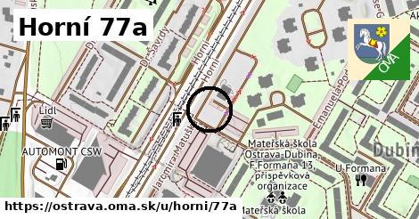 Horní 77a, Ostrava