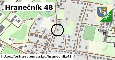Hranečník 48, Ostrava