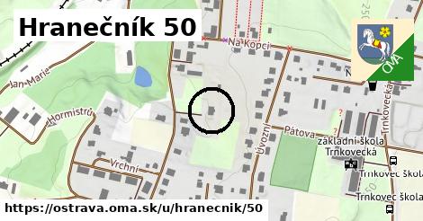 Hranečník 50, Ostrava