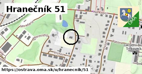 Hranečník 51, Ostrava