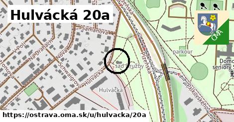 Hulvácká 20a, Ostrava