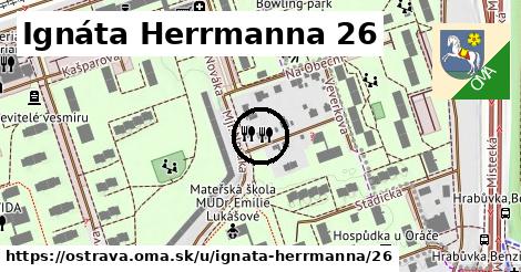 Ignáta Herrmanna 26, Ostrava