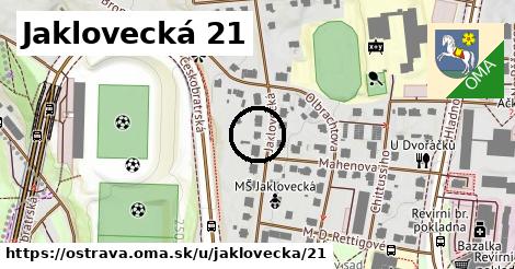 Jaklovecká 21, Ostrava