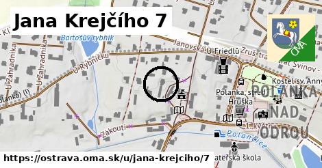 Jana Krejčího 7, Ostrava