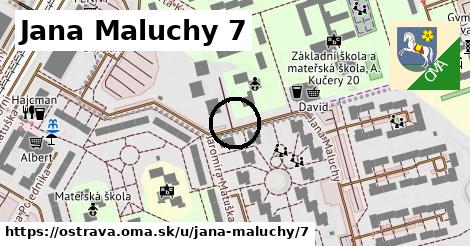 Jana Maluchy 7, Ostrava