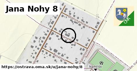 Jana Nohy 8, Ostrava