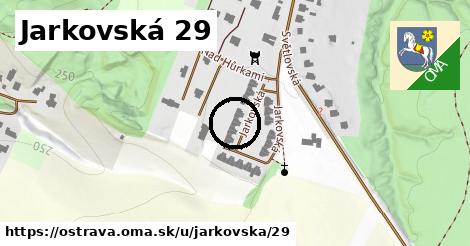 Jarkovská 29, Ostrava