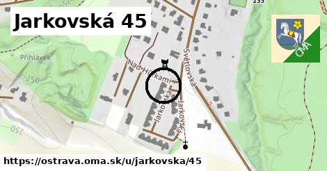 Jarkovská 45, Ostrava