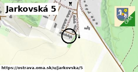 Jarkovská 5, Ostrava