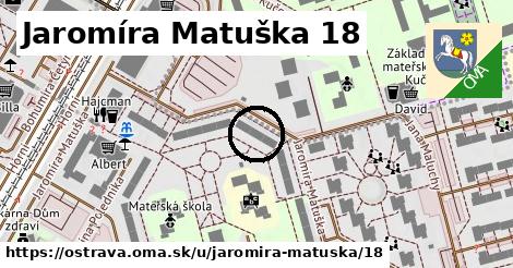 Jaromíra Matuška 18, Ostrava