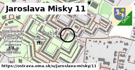 Jaroslava Misky 11, Ostrava