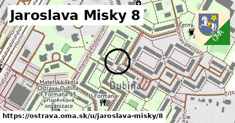 Jaroslava Misky 8, Ostrava