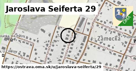 Jaroslava Seiferta 29, Ostrava