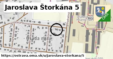 Jaroslava Štorkána 5, Ostrava