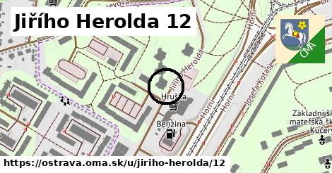 Jiřího Herolda 12, Ostrava