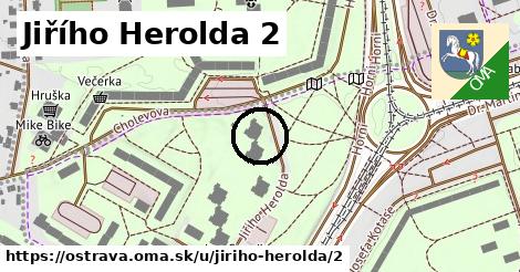 Jiřího Herolda 2, Ostrava