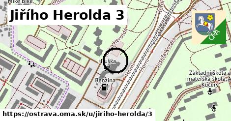 Jiřího Herolda 3, Ostrava