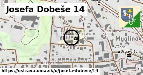 Josefa Dobeše 14, Ostrava