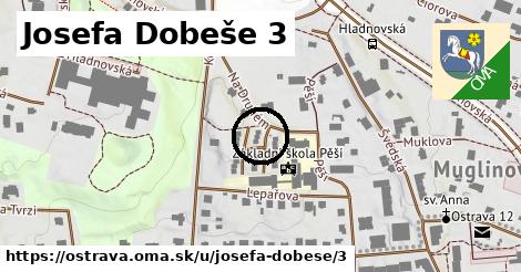 Josefa Dobeše 3, Ostrava