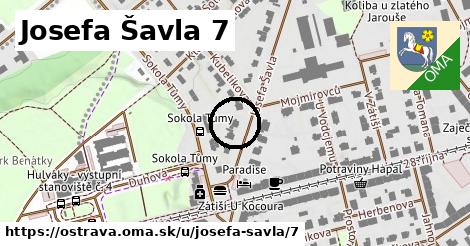 Josefa Šavla 7, Ostrava