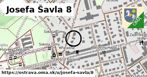 Josefa Šavla 8, Ostrava