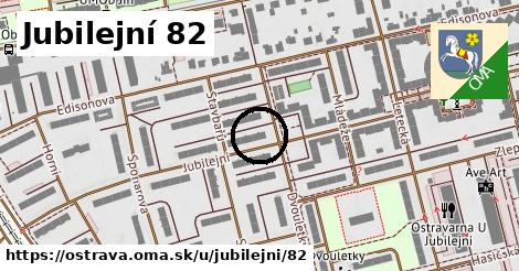 Jubilejní 82, Ostrava