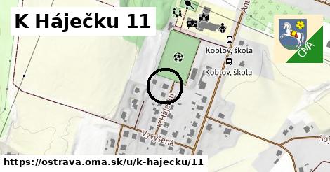 K Háječku 11, Ostrava