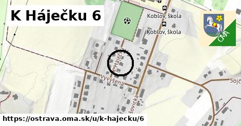 K Háječku 6, Ostrava