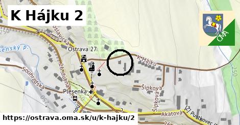 K Hájku 2, Ostrava