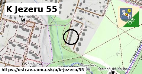 K Jezeru 55, Ostrava