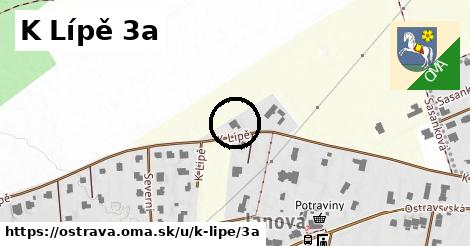 K Lípě 3a, Ostrava