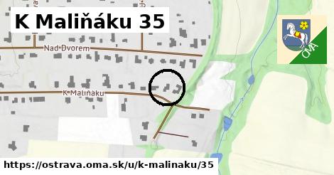 K Maliňáku 35, Ostrava