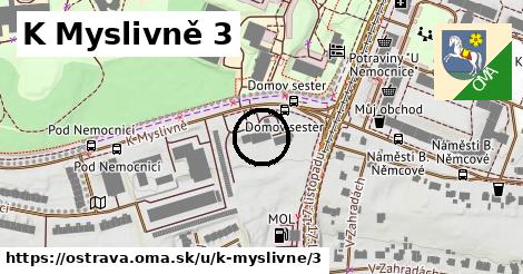 K Myslivně 3, Ostrava