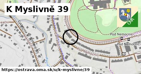 K Myslivně 39, Ostrava