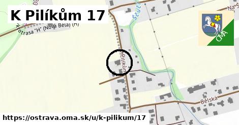 K Pilíkům 17, Ostrava