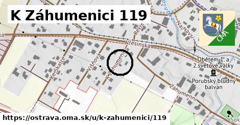 K Záhumenici 119, Ostrava