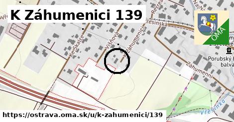 K Záhumenici 139, Ostrava