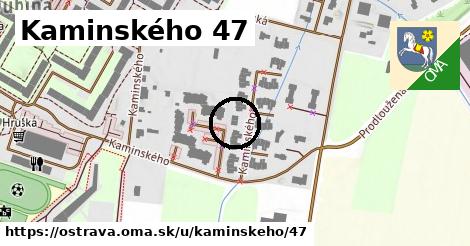 Kaminského 47, Ostrava